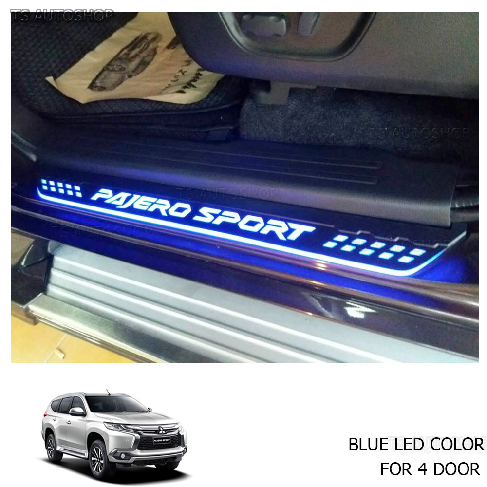Mitsubishi Pajero Sports Montero 2016 Fitt Blue Led 4Dr Scuff Plate