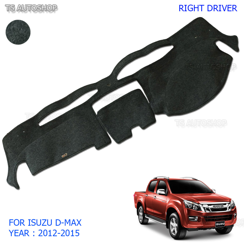 RH Right Dash Mat Dashmat Carpet Cover For Isuzu DMax HiLander Truck