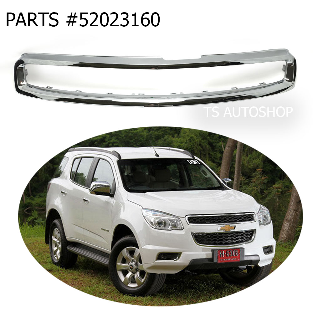 FOR CHEVROLET TRAILBLAZER COLORADO 2012 13 15 16 CHROME UPPER FRONT